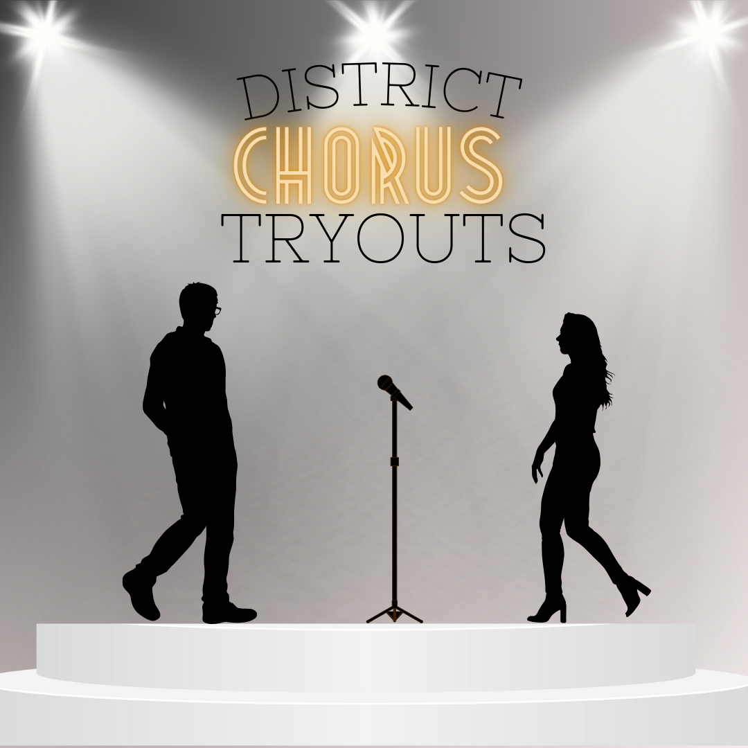District chorus tryouts happening on October 18th. Louisa students in 9th to 12th grade in any chorus class can tryout for a chance to be accepted into district chorus.