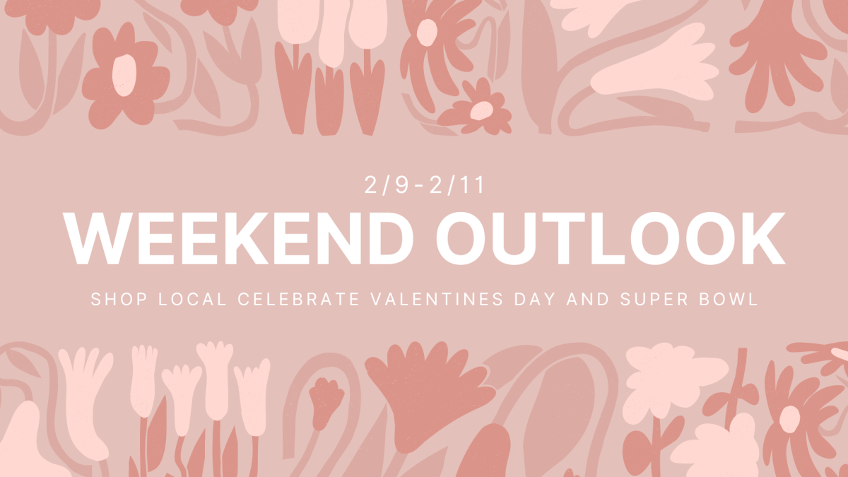 Presentation created using Canva to display upcoming weekend events such as Valentines Day and the Super Bowl.