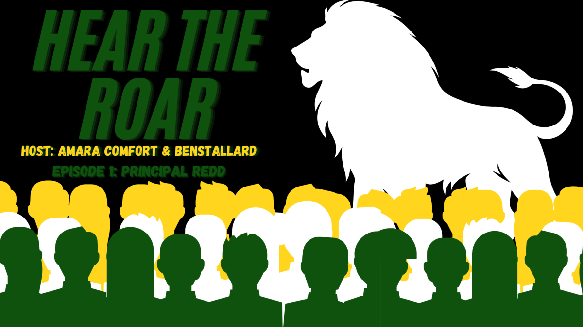 Hear The Roar Ep. One: Principal Redd